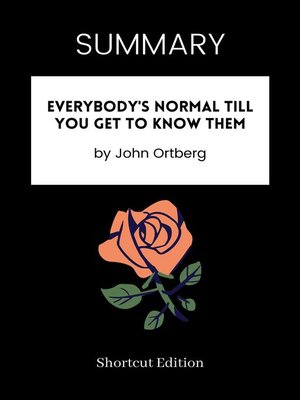 cover image of SUMMARY--Everybody's Normal Till You Get to Know Them